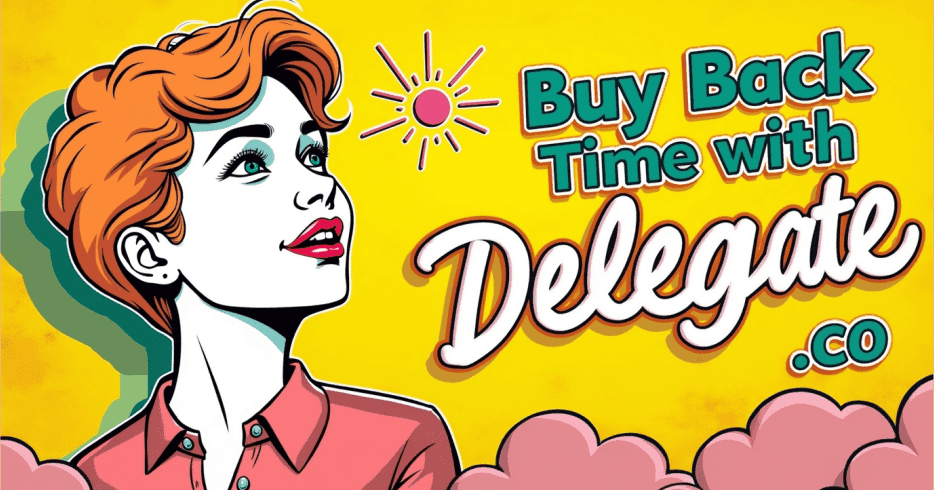 How to Buy Back Your Time: A Business Owner’s Guide to Smart Outsourcing