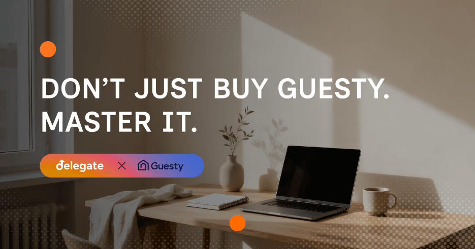 Don’t Just Buy Guesty. Master It.