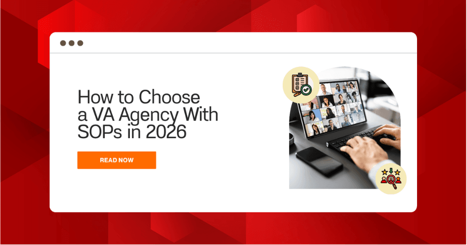 How to Choose a VA Agency With SOPs in 2026