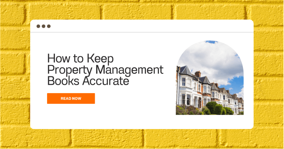 How to Keep Property Management Books Accurate