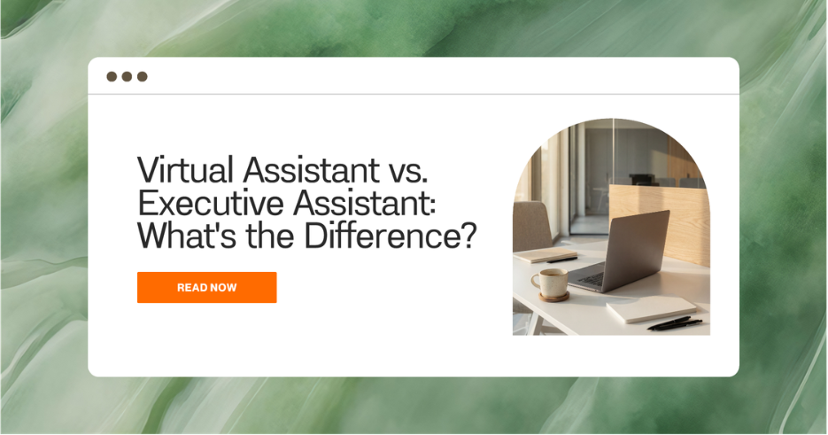 Virtual Assistant vs. Executive Assistant What's the Difference